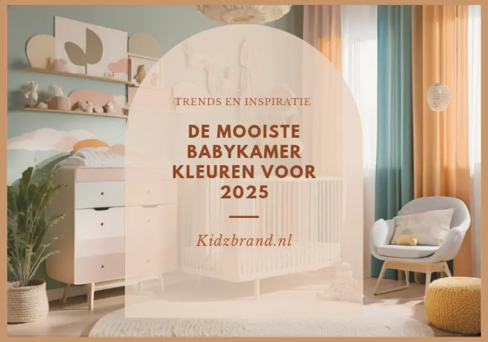 De Mooiste Babykamer Kleuren voor 2025: Trends en Inspiratie
